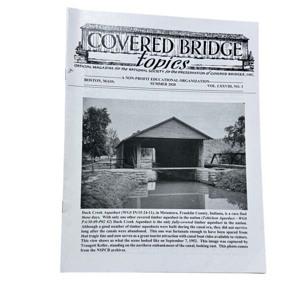 Covered Bridge Topics Magazine BOSTON, MASS. Summer 2020 VOL LXXVIII, NO 3 - Picture 1 of 2